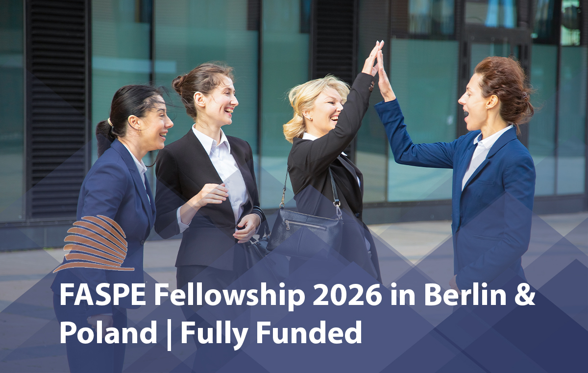 FASPE Fellowship 2026 in Berlin & Poland